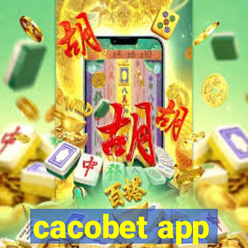 cacobet app